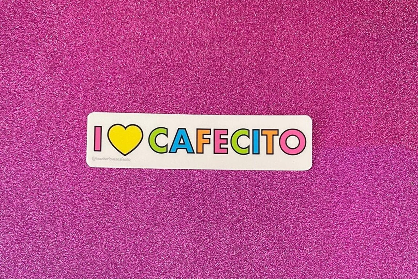 I Love Cafecito Sticker