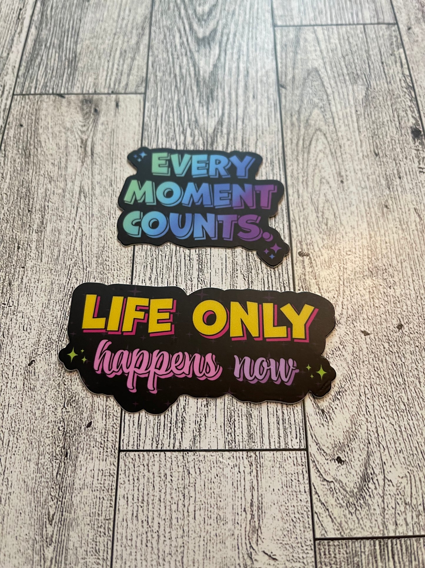 Every Moment Counts Sticker