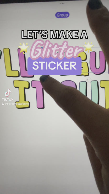 I'll Figure It Out Glitter Sticker