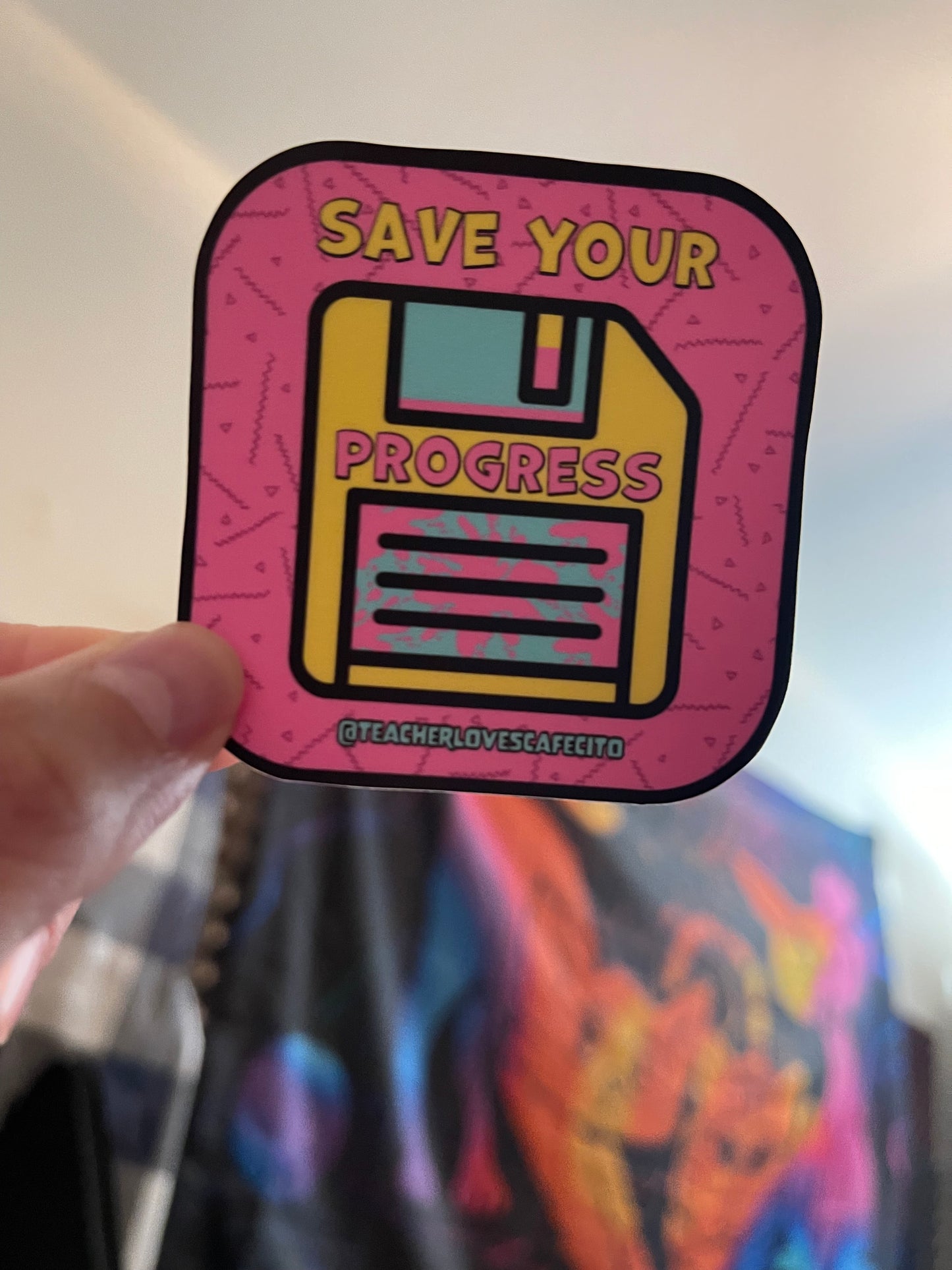 Save Your Progress Sticker