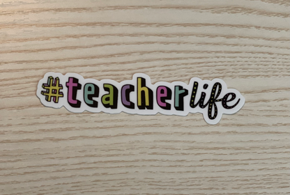 Hashtag Teacher Life Sticker